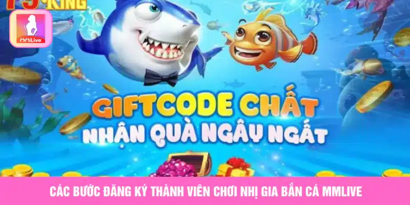 Các bước đăng ký thành viên chơi Nhị gia bắn cá MMlive