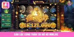 Săn lộc cùng thần tài nổ hũ MMlive